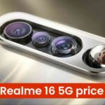 Realme 16 5G Price: 7000mAh बैटरी वाला सुपर स्लिम फोन भारत में 2 अप्रैल को लॉन्च, कीमत मात्र 28 हजार से शुरू!